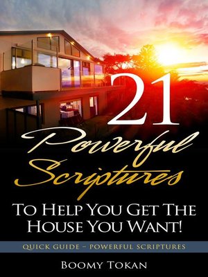 cover image of 21 Escrituras Poderosas Para Ayudarle A Obtener La Casa Que Quiere